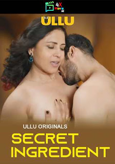 Secret Ingredient Part 1 (2023) UllU Hindi