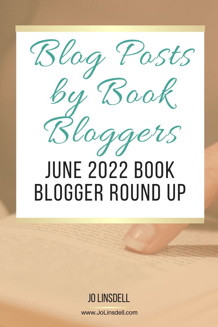 June 2022 Book Blogger Round Up