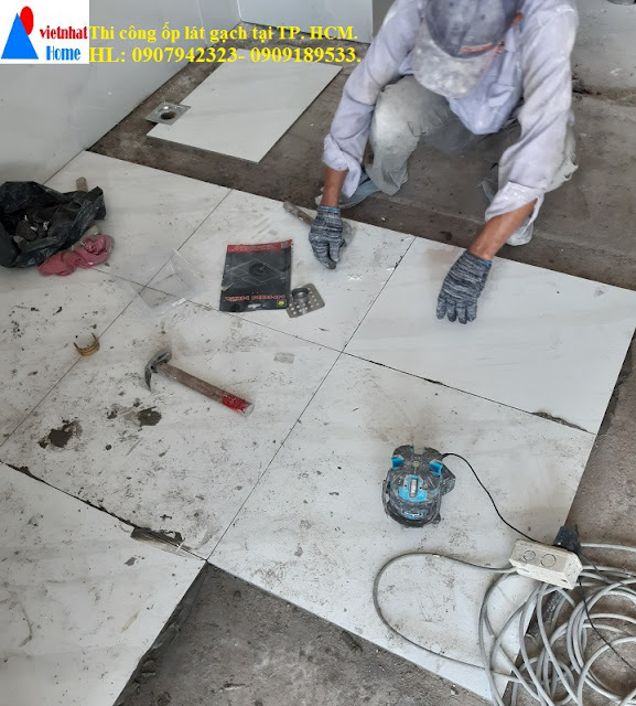 Thợ thi công ốp lát gach sàn nhà tại quận Tân Bình nhà anh Bốn