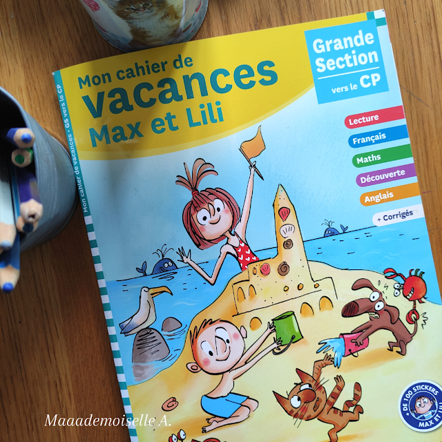 Cahier de vacances Max et Lili