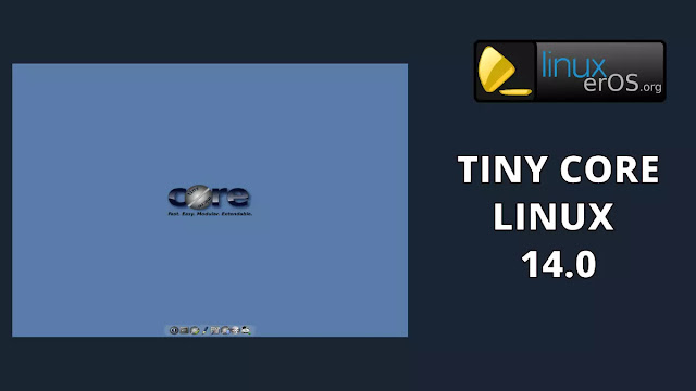 Tiny Core Linux 14.0: Una distribución minimalista que corre en memoria