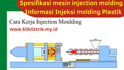 Spesifikasi mesin injection molding