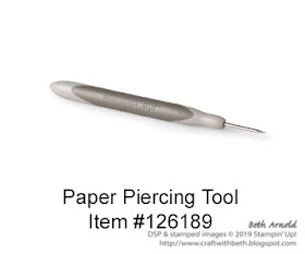Craft with Beth: Stampin' Up! Paper Piercing Tool is Retiring in June 2019 Graphic