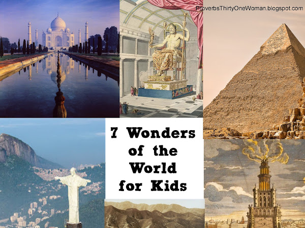 7 Wonders of the World: A Homeschool or School Break Project