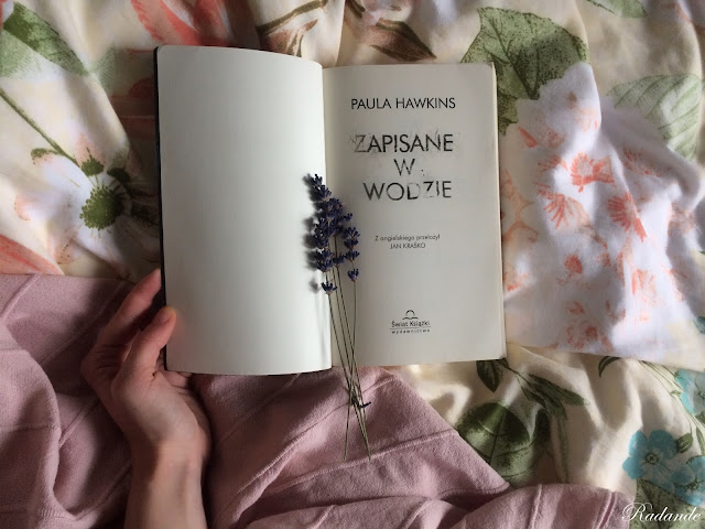 Mroczny kącik #6: Paula Hawkins "Zapisane w wodzie" 