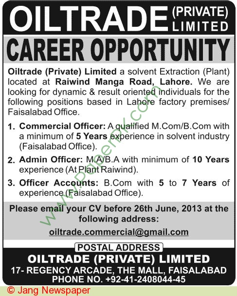 Oiltrade Pvt Ltd Lahore Jobs 2013 ad published in Jang Newspaper on 18 June, 2013