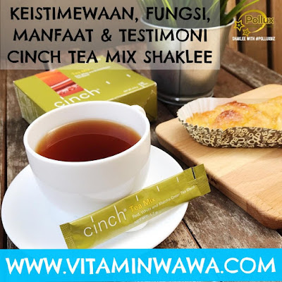 Cinch® Tea Mix sangat popular terutama bagi mereka yang sedang mencari minuman untuk meningkatkan metabolisma, tenaga badan, untuk mengurangkan inci dan kurus terutama di bahagian perut dan peha serta bagi mereka yang terlalu ketagih dengan minuman manis dan minuman 3 dalam 1. Selain itu, ia juga teh pilihan bagi mengatasi masalah terlalu letih dan mengantuk serta peneman ketika perlu travel jauh dan memandu dalam jarak yang jauh dan lama.  Pengenalan Cinch® Tea Mix Shaklee  Teh ini dikenali sebagai Cinch® ENERGY Tea Mix. Produk yang sangat eksklusif dan juga turut dikenali sebagai teh hilangkan mengantuk. Gabungan 3 jenis teh iaitu >> Teh Putih, Teh Merah dan Teh Hijau Redka.  Dalam sekotak Cinch® Tea Mix, mengandungi 28 energy sachets. Cara bancuhan yang sangat mudah, boleh disediakan dengan air sejuk atau panas. Tiada kandungan gula (zero sugar) dan memiliki bau yang sangat harum. Cinch® Tea Mix minuman terbaik bagi menggantikan nescafe dan air kaffein. Gabungan 3 Jenis Teh : Tingkatkan Tenaga & Metabolisma Serbuk Teh Hijau Redka (Redka Green Tea Powder) Ekstrak Teh Merah (Red Tea Extract) Teh Putih (White Tea)  Cadangan Cara Bancuh Cinch® Tea Mix  Masukkan 1 sachet ke dalam air sejuk atau air panas >> Siap untuk di minum.  Boleh campur dengan madu/lemon Boleh bancuh terus dalam air mineral dan minum Keistimewaan Cinch® Tea Mix dan Kelainannya Berbanding Teh Lain Selamat dan semulajadi Penggalak tenaga semulajadi (energy booster) Tambahan taurina yang terbukti secara penyelidikan untuk meningkatkan tenaga dan ketahanan badan Alternatif terbaik bagi menggantikan minuman berkaffein, soda atau minuman manis Tanpa gelatin Tiada perisa dan perasa tiruan Tiada bahan pewarna dan pengawet Tiada gula dan sebarang bahan pemanis Fungsi dan Kebaikan Cinch® Tea Mix Shaklee Untuk menggantikan minuman tinggi kaffein Lebih berkhasiat daripada minuman kaffein Sumber penggalak tenaga Memberikan rangsangan kepada badan untuk penghasilan tenaga Membantu mengurangkan inch loss Memecahkan lemak Menguruskan badan Penggalak fokus, membantu bekerja dengan lebih fokus Mengawal selera makan Mengelakkan diri daripada mengunyah makanan selalu Meningkatkan metabolisma  Meningkatkan pembakaran lemak 3 kali ganda terutama bagi yang bersenam Siapa Sesuai Cinch® Tea Mix? Atlet sukan Mereka yang susah fokus Selalu letih dan mengantuk Sering travel jauh Memandu jarak jauh dan tempoh yang lama Ingin mengurangkan ketagihan terhadap minuman manis dan 3-in-1 Sering lesu dalam kehidupan harian Pekerja syif yang tak menentu Pekerja yang banyak bekerja di waktu malam Pelajar yang nak stay up belajar lebih masa Nak kuruskan badan Nak hilangkan inch loss Ingin meningkatkan metabolisma badan Mahu mengurangkan selera makan Mahu mengurangkan craving makanan yang tidak berkhasiat  Testimoni Cinch® Tea Mix     1. Pengganti minuman berkaffein dan 3-in-1  Testimoni Cinch® Tea Mix shaklee gantikan nescafe Saya minum Cinch Tea untuk ganti nescafe, tahan mengantuk pagi dan lepas lunch. Selepas minum Cinch Tea terus rasa segar! Tak perlu buang masa dengan tidur. Testimoni Cinch® Tea Mix shaklee alternatif kopi untuk stay up Cinch Tea best! Alternatif kopi masa study dulu untuk stau up. Setiap kali minum mata cerah dan metabolisma meningkat.   2. Bertenaga Stay-Up Malam dan Bekerja Malam   Testimoni Cinch® Tea Mix shaklee stay up malam Badan segar. Siapa jenis stay up malam bangun 2-3 pagi, minumlah Cinch Tea. Tak mengantuk nanti. Testimoni Cinch® Tea Mix shaklee stay up malam Jam 5 petang minum Cinch Tea sebelum jogging. Hasilnya tak mengantuk sampai jam 1 pagi walaupun siang tak rehat! Sangat sesuai untuk orang yang nak stay up — memang bagi energy.  Testimoni Cinch® Tea Mix shaklee kerja syif malam Sejak cuba Cinch ni terus jatuh cinta. Penyelamat waktu nak buat kerja larut malam sampai ke pagi. Badan rasa segar, mata tak letih. Esok pergi kerja pun tak mengantuk. Kalau balik kampung, bawa bekal Cinch Tea drive terus ke kampung tanpa stop.   3. Tak Mengantuk dan Letih di tempat Kerja   Testimoni Cinch® Tea Mix shaklee tak mengantuk Suami minum Cinch Tea dia suka! Lawas dan tak mengantuk waktu kerja Testimoni Cinch® Tea Mix shaklee tak mengantuk Kalau sehari tak minum. laloq je rasa. Setiap pagi saya bancuh gelas besar, letak 1 sudu kecil gula, minum sambil buat kerja. Testimoni Cinch® Tea Mix shaklee tak mengantuk Best sangat Cinch Tea, kalau ambil waktu mengantuk automatik badan segar. tak mengantuk dah. Energy lain dari yang lain. Testimoni Cinch® Tea Mix shaklee tak mengantuk Beri tenaga yang superb! Kalai minum memang tak mengantuk dekat office. Kalau minum time petang boleh berjaga sampai 2-3 pagi. Saya suka! Testimoni Cinch® Tea Mix shaklee tak mengantuk Kalau anak tidur lambat esoknya saya amek Cinch Tea, mata terang macam spotlight! Kalau jalan jauh husband minta bancuhkan untuk dia.  Testimoni Cinch® Tea Mix shaklee tak mengantuk Pagi saya bancuh Cinch Tea, ESP dengan Meal Shakes baru ada power! Kalau tak rasa malas nak buat apa-apa. Saya juga menyusu, bayi 8 bulan. Susu maintain banyak.  Testimoni Cinch® Tea Mix shaklee tak mengantuk Suami tak boleh hidup tanpa Cinch Tea. Bukan elak mengantuk waktu drive je tapi memang amek setiap hari lepas breakfast. Nampak beza kalau amek mata segar bugar, buat kerja laju. Kalau tak amek, nampak lemau. 4. Memberi tenaga dan tak mengantuk drive jauh   Testimoni Cinch® Tea Mix shaklee tak mengantuk drive jauh Mata tak mengantuk sepanjang drive 6 hingga 7 jam Testimoni Cinch® Tea Mix shaklee tak mengantuk drive jauh Mata segar nak drive Testimoni Cinch® Tea Mix shaklee tak mengantuk drive jauh Saya rekemen pada student. Saya drive sorang dari KL ke Penang tak lemau langsung   5. Energy Booster dan Meningkatkan Metabolisma Badan   Testimoni Cinch® Tea Mix shaklee energy booster Energy booster masa hiking tak rasa penat pun Testimoni Cinch® Tea Mix shaklee energy booster Sebelum ni stamina biasa je tapi lepas amek Cinch rasa stamina best masa kat gym Testimoni Cinch® Tea Mix shaklee energy booster Buat zumba berperluh macam mandi. Beza sangat kalau tak amek cinch Tea Testimoni Cinch® Tea Mix shaklee energy booster Saya amek Cinch Tea sebelum bersenam dan jogging. Bertenaga untuk lari lagi jauh. Kurang penat. Combo dengan Coq-Trol untuk lebih tenaga   6. Membantu Turunkan Inch Loss dan Berat Badan   Testimoni Cinch® Tea Mix shaklee inch loss turun berat badan Berat badan cepat turun lepas habis pantang Testimoni Cinch® Tea Mix shaklee inch loss turun berat badan Berat statik akhirnya dapat turun Testimoni Cinch® Tea Mix shaklee inch loss turun berat badan Inch loss sharp! Badan berbeza 7. Mengurangkan Selera Makan dan Craving Benda Tak Berkhasiat Testimoni Cinch® Tea Mix shaklee kurang craving dan selera makan Ambil Cinch Tea hilang rasa craving 8. Untuk Ibu Mengandung dan Menyusu Testimoni Cinch® Tea Mix shaklee untuk ibu menyusu dan mengandung Loya waktu pregnant hilang! Minum Cinch Tea badan pun rasa segar Testimoni Cinch® Tea Mix shaklee untuk ibu menyusu dan mengandung Waktu hamil anak kedua rasa letih dan mengantuk. Selalunya amek kopi tapi saya tukar pada Cinch Tea memang best! Tak mengantuk dan tak tidur siang. Bertenaga walaupun anak pertama lasak. DAPATKAN CINCH® TEA MIX SHAKLEE HARI INI Cinch tea mix pengedar shaklee paka, pengedar shaklee ketengah jaya