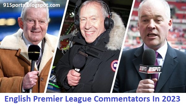 English Premier League Commentators