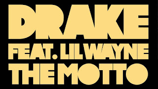 The Motto Lyrics Drake Lyrics (feat. Lil' Wayne)