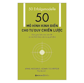 50 Mô Hình Kinh Điển Cho Tư Duy Chiến Lược (Tái Bản) ebook PDF-EPUB-AWZ3-PRC-MOBI