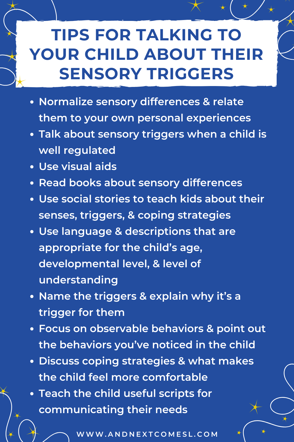 A list of tips for how to talk your child about their sensory triggers