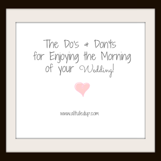 Wedding Morning Tips