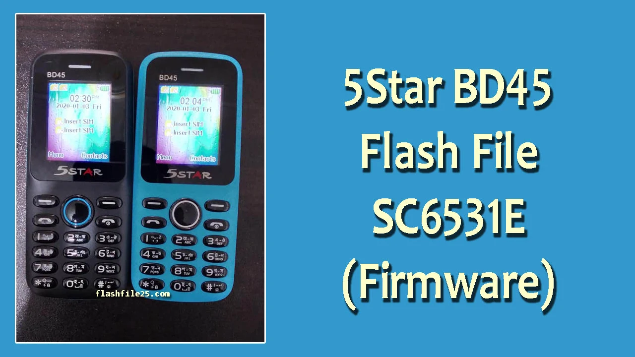 5star bd45 flash file