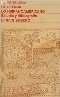Efraín Subero - El Problema de Definir Lo Hispaoamericano