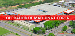 Vagas para Operador de Máquina e Forja em Canoas