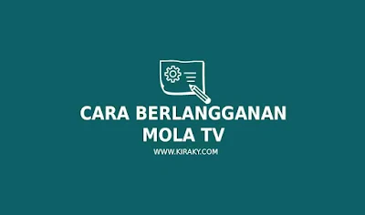 cara-berlangganan-mola-tv