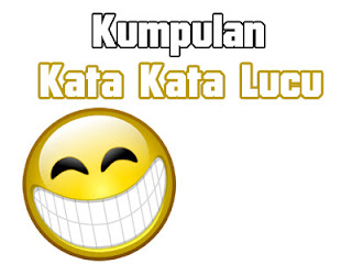 Kata Kata Lucu