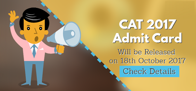  CAT 2017 Admit Card