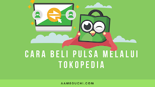 Cara Beli Pulsa di Tokopedia