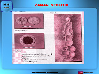 .sejarah tingkatan 1: Penemuan Zaman Neolitik di Malaysia 3