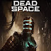 💻 Dead Space Remake - PC