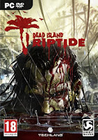 Dead Island Riptide-RELOADED ISO Games Free Download