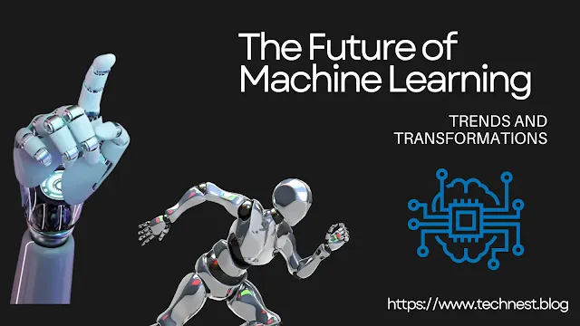 The Future of Machine Learning