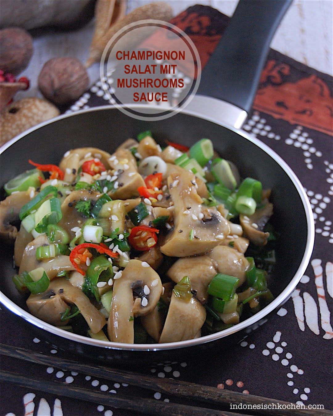 Veganer Champignonsalat mit Mushrooms Sauce