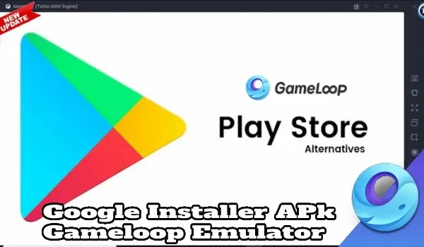 Google Installer Apk For Gameloop