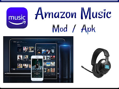 Amazon Music MOD APK Premium Desbloqueado