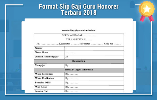 Format Slip Gaji Guru Honorer Terbaru 2018