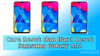 Cara Factory/Hard Reset Samsung Galaxy M10 