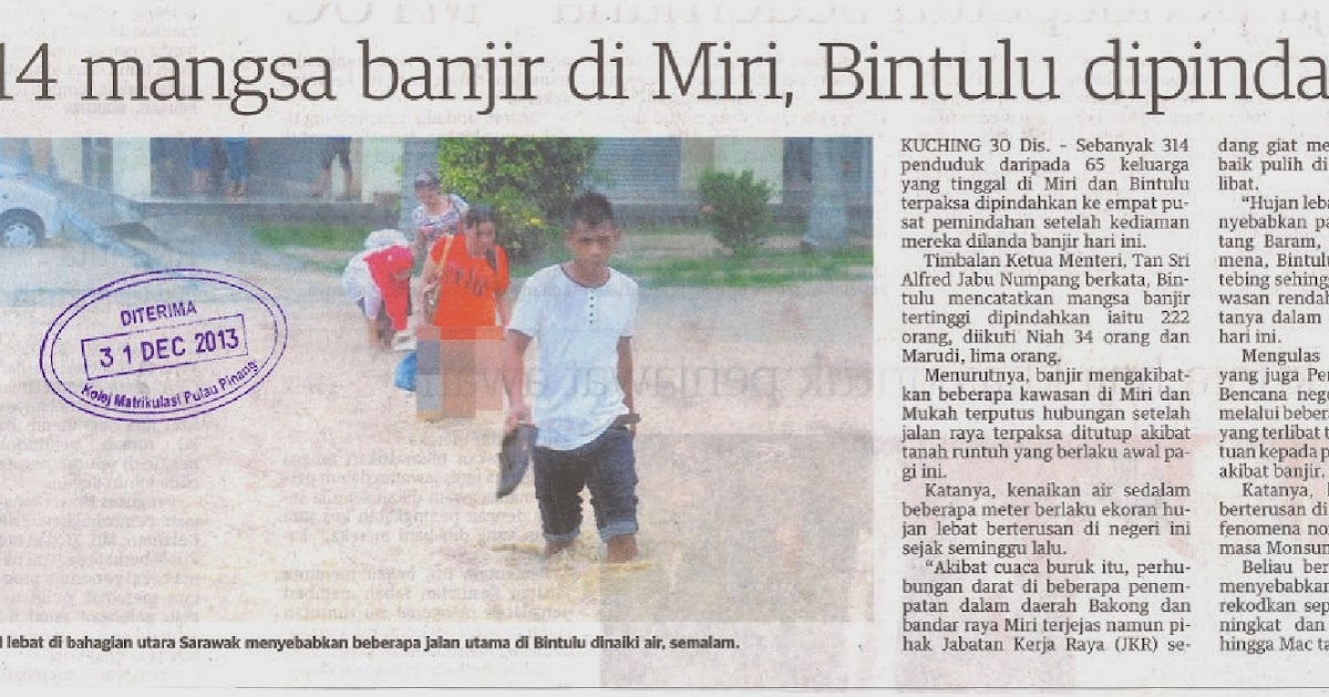 KERATAN AKHBAR KMPP: 314 mangsa banjir di Miri, Bintulu dipindahkan 