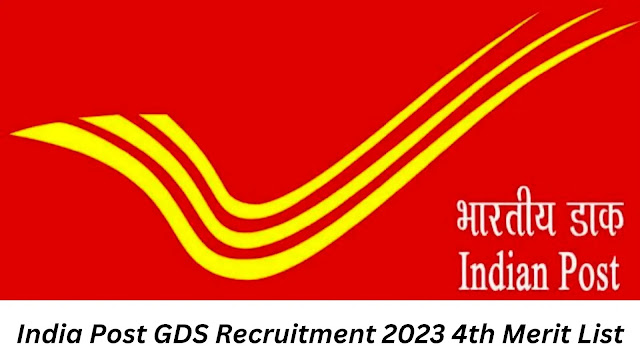 India Post GDS Recruitment 2023 4th Merit List
