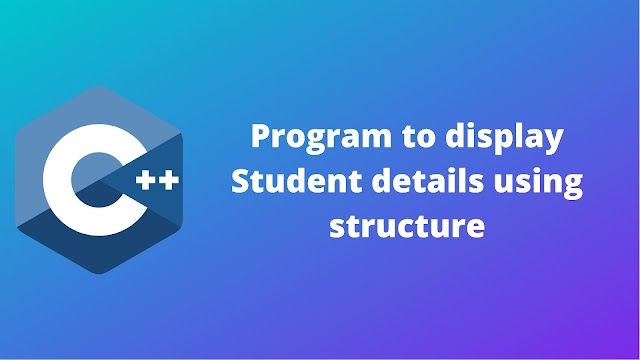 C++ program to print students details using structure