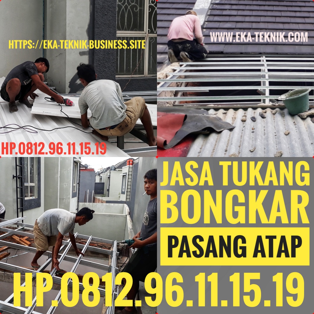 Jasa Renovasi Atap Tukang Renovasi Pengalaman Bongkar Jasa Renovasi Atap Tukang Renovasi Pengalaman Bongkar