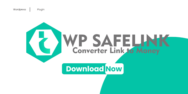 WP Safelink Plugin v4.3.13 Free Download [WP Safelink Key for Free]