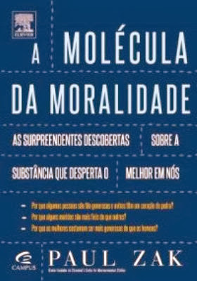 A Molécula da Moralidade