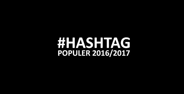 Hashtag paling banyak dan populer di instagram untuk memperbanyak like, komen dan follow