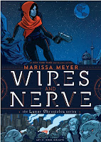 Wires and Nerves, Marissa Meyer