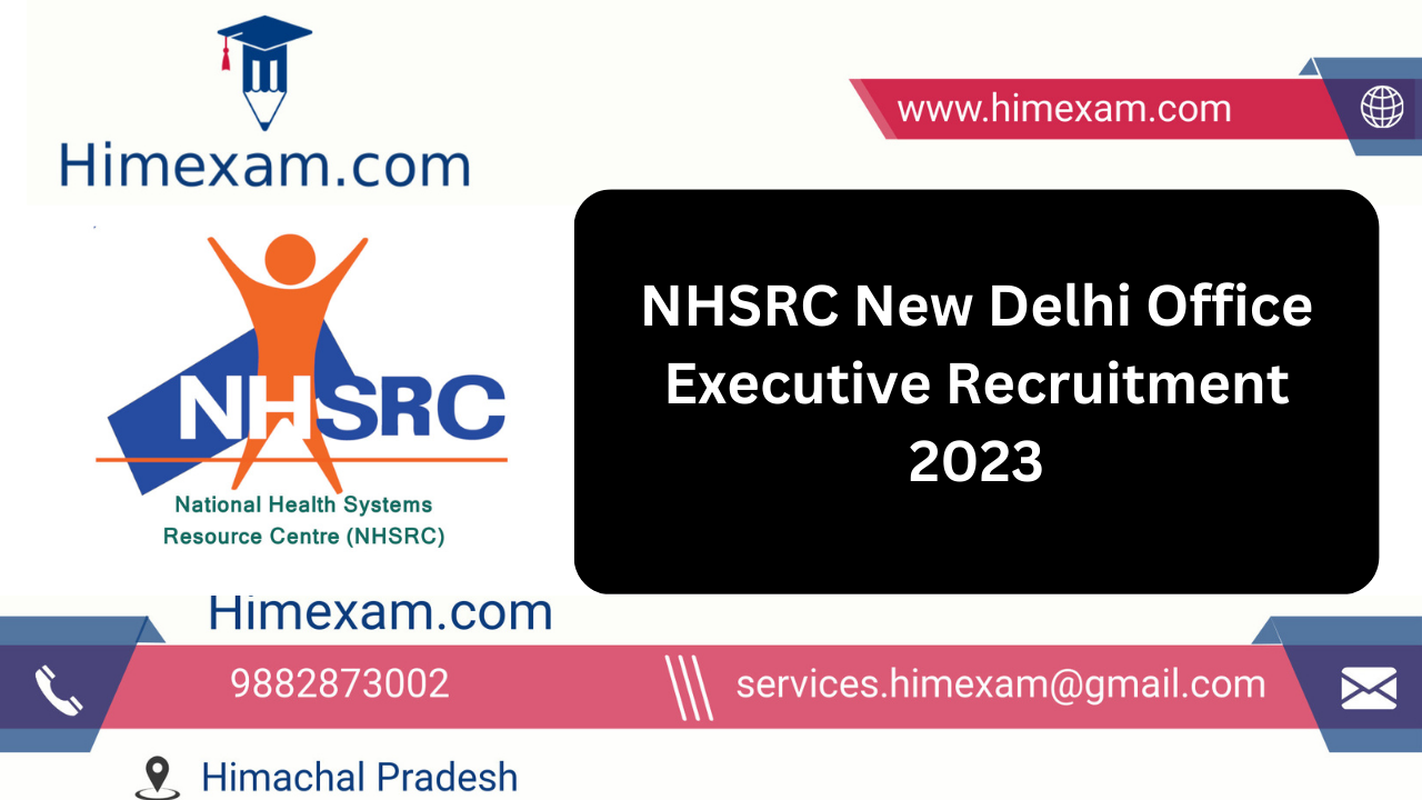 NHSRC New Delhi Office Executive Recruitment 2023