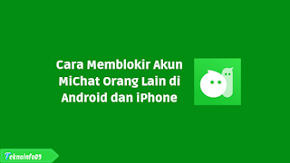 Cara Memblokir Akun MiChat Orang Lain di Android dan iPhone