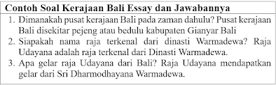 13 Contoh Soal Kerajaan Bali Essay dan Jawabannya