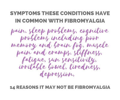 reasons it may NOT be Fibromyalgia