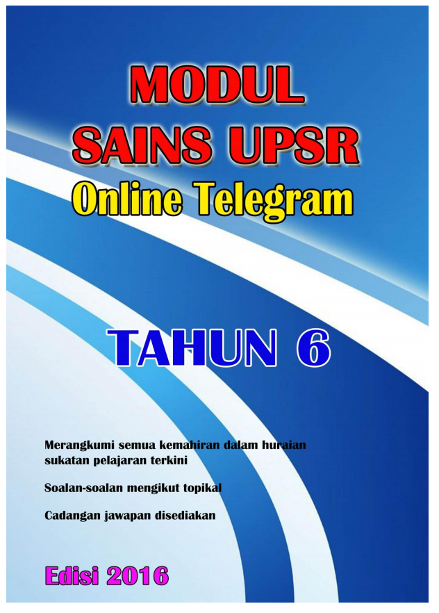 ZULS WORLD: MODUL SAINS UPSR  ONLINE TELEGRAM  TAHUN 6