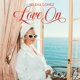 Love On - Selena Gomez Love On - Selena Gomez