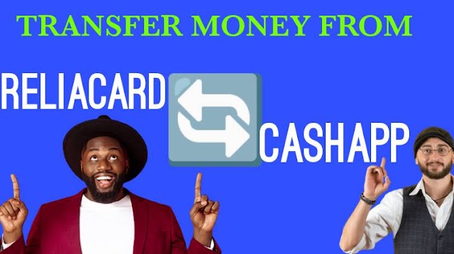 How To Transfer Money From Reliacard To Cashapp  (Updated)