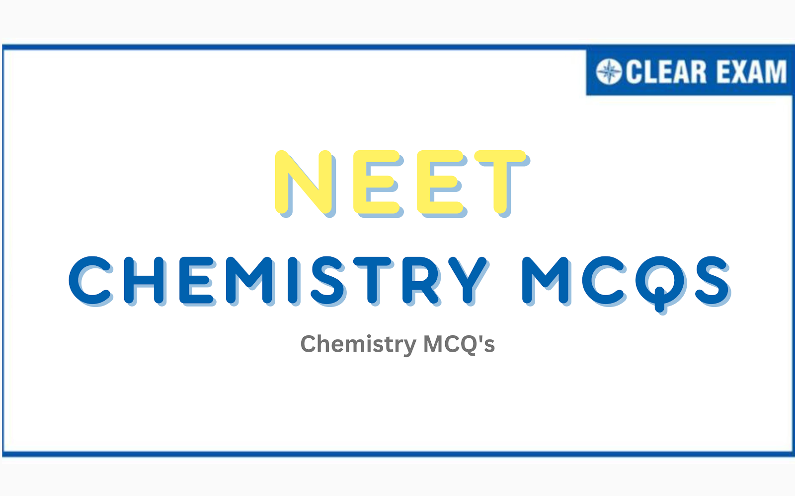 NEET Chemistry MCQs