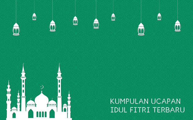 Kata Ucapan Selamat Idul Fitri 2019 untuk Caption dan 