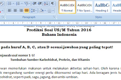  Diperlukan kejelian dan ketelitian para guru untuk memprediksi indikator mana yang nantin Soal Prediksi Bahasa Indonesia US SD/MI 2016
